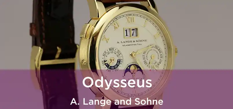 Odysseus A. Lange and Sohne