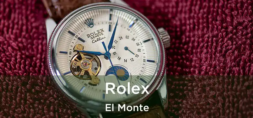 Rolex El Monte