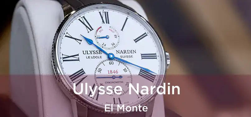 Ulysse Nardin El Monte